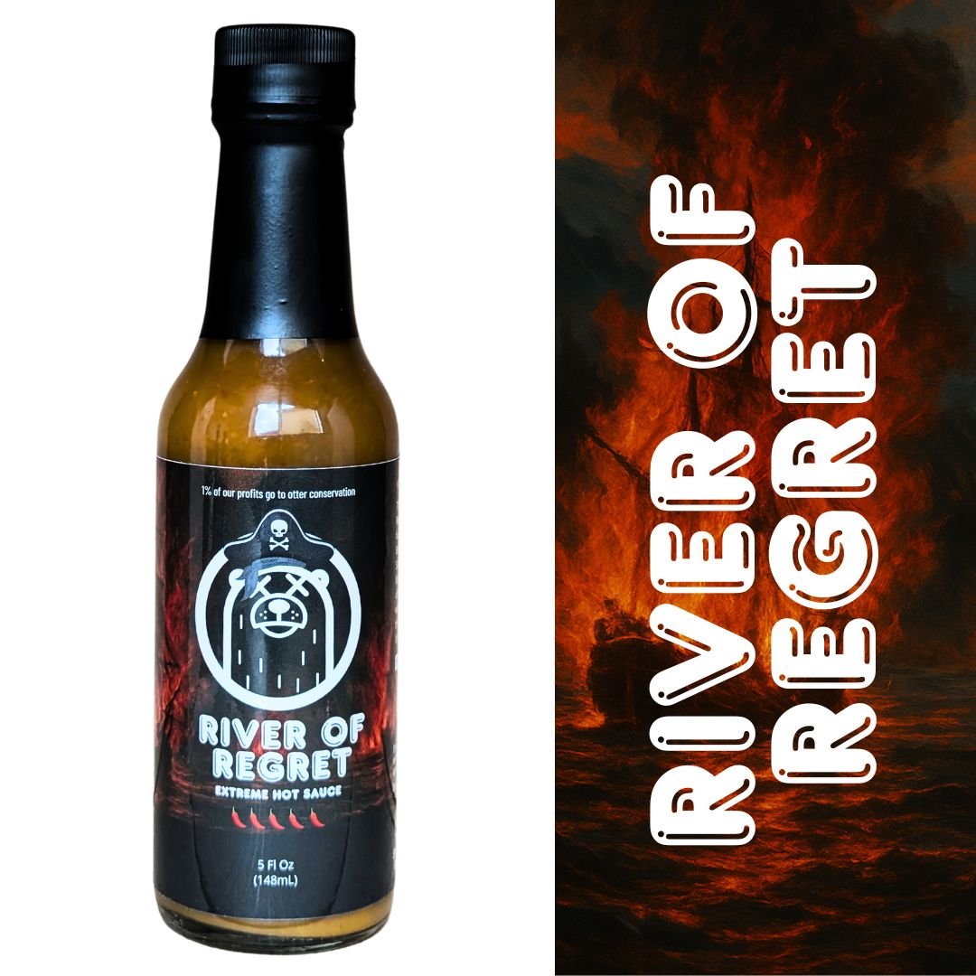 Extreme Hot Sauce - River of Regret